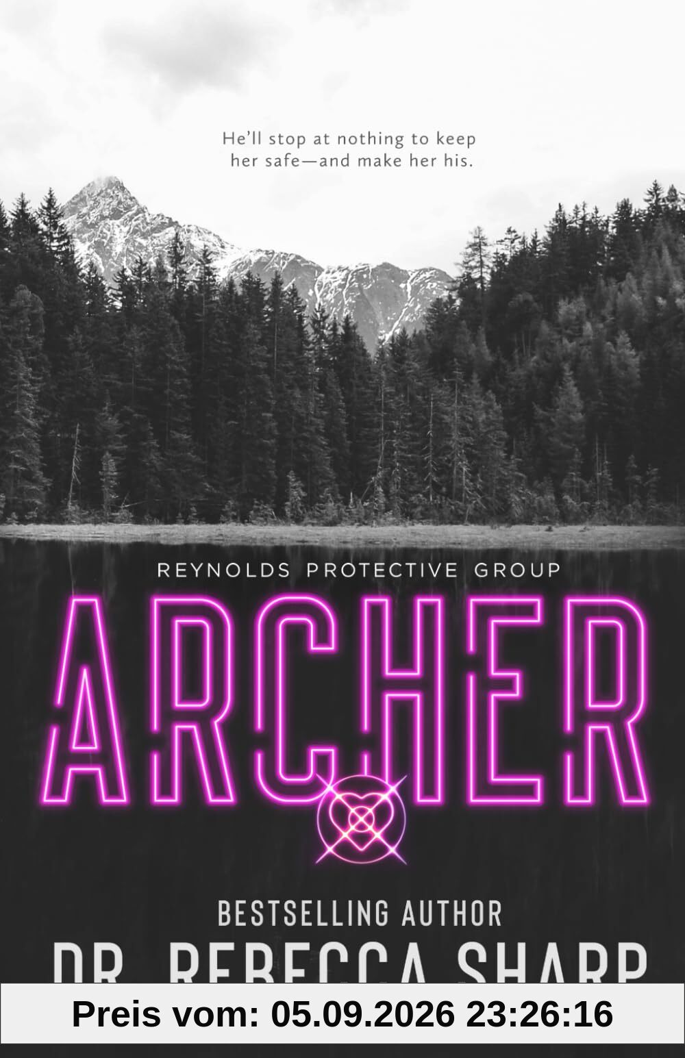 Archer (Reynolds Protective, Band 1)