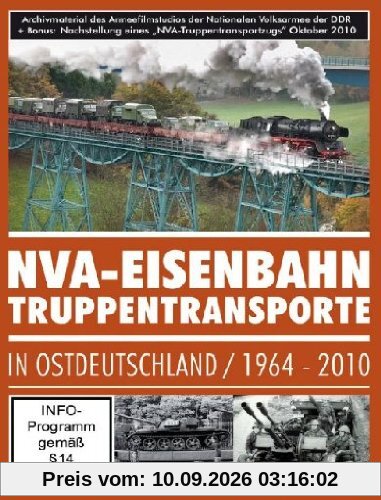 NVA Eisenbahn - Truppentransporte in Ostdeutschland/1964-2010