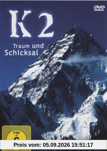 K2 - Traum und Schicksal