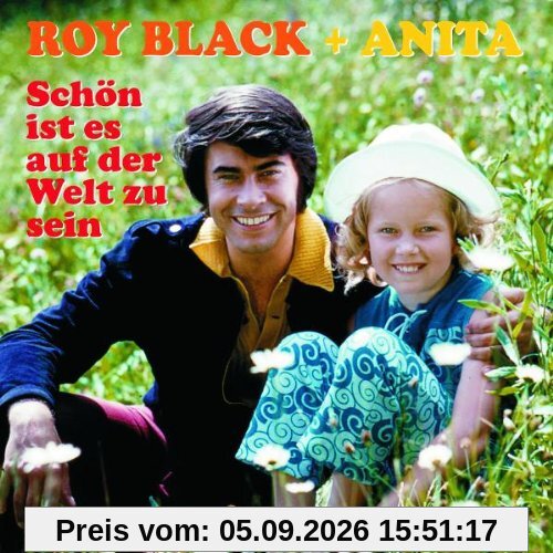 Schön Ist Es auf der Welt zu Sein