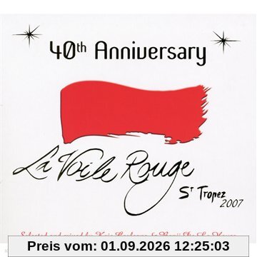 La Voile Rouge:St Tropez 2007
