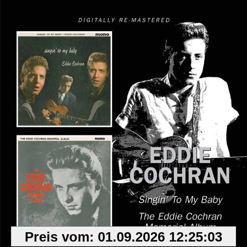 Singin' to My Baby/the Eddie Cochran Memorial Al