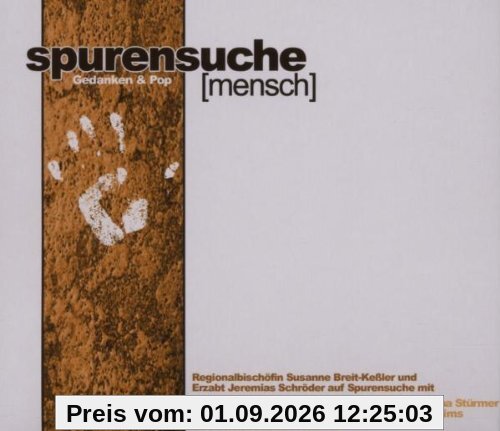 Spurensuche...Mensch