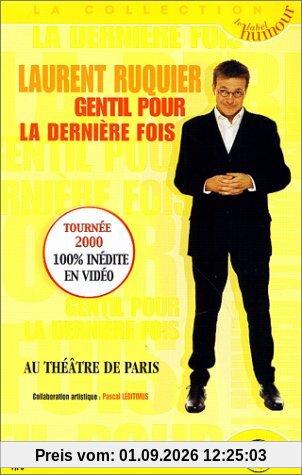 Gentil pour la derniere fois
