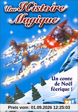 Une histoire magique