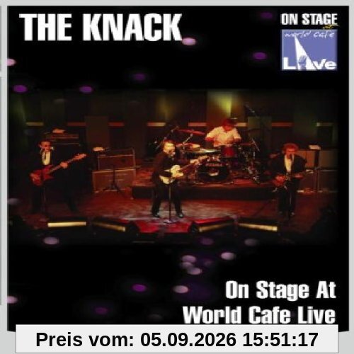 The Knack - On Stage at World Cafe