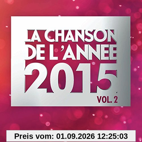 La Chanson de l'Année 2015 Vol.2
