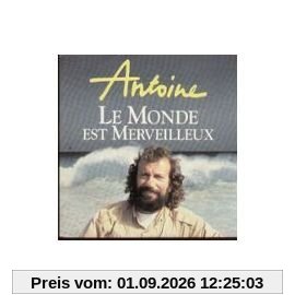 Le Monde Est Merveilleux