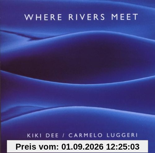 Where Rivers Meet