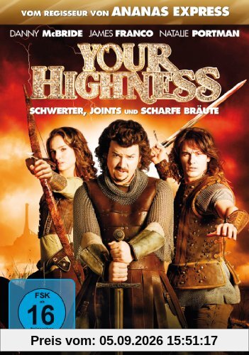 Your Highness - Schwerter, Joints und scharfe Bräute
