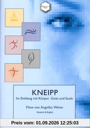 Kneipp - Im Einklang mit Körper, Geist und Seele