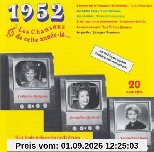 Cette Annee la : 1952