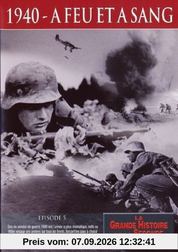 1940 - à feu et à sang, épisode 5 [FR Import]