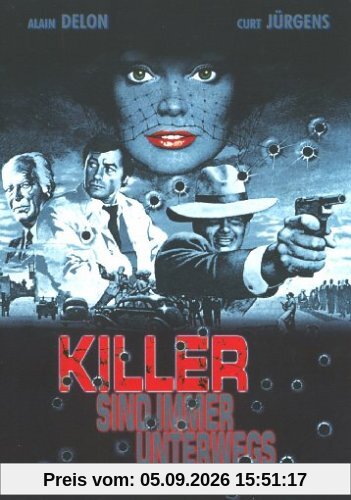 Killer sind immer unterwegs