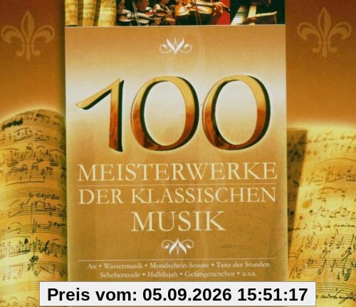100 Meisterwerke der Klassischen Musik