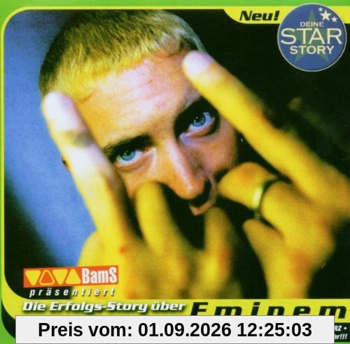 Deine Star Story / Die Erfolgs - Story über Eminem / Hörbuch