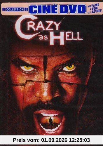 Crazy as hell [FR Import]