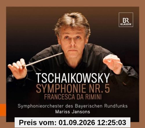 Tchaikovsky: Symhpony No 5 / Francesca da Rimini