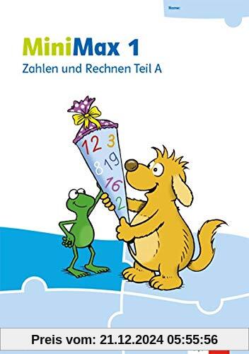 MiniMax 1: Zahlen und Rechnen Teil A - Verbrauchsmaterial Klasse 1 (MiniMax. Ausgabe ab 2019)