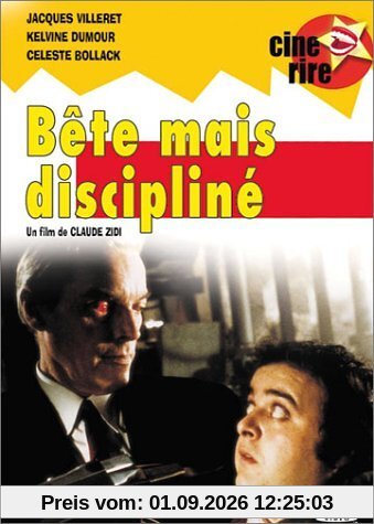 Bête mais discipliné