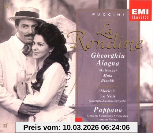 Angela Gheorghiu Puccini - La Rondine ~ Le Villi (Auszüge) / Gheorghiu, Alagna, Matteuzzi, Mula, Rinaldi, Ciofi, Lso, Pappano