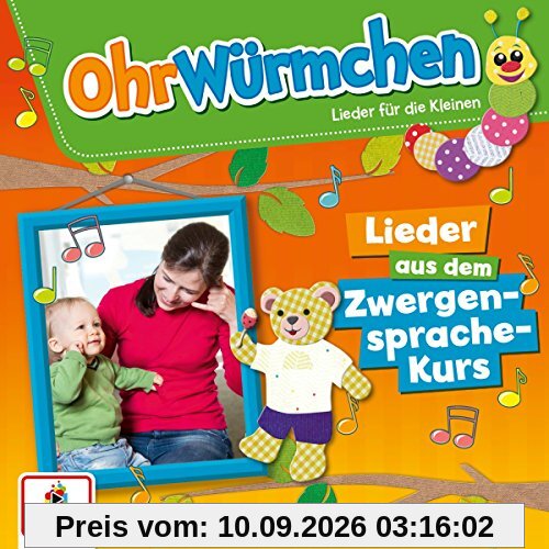 Ohrwürmchen-Lieder aus dem Zwergensprache-Kurs