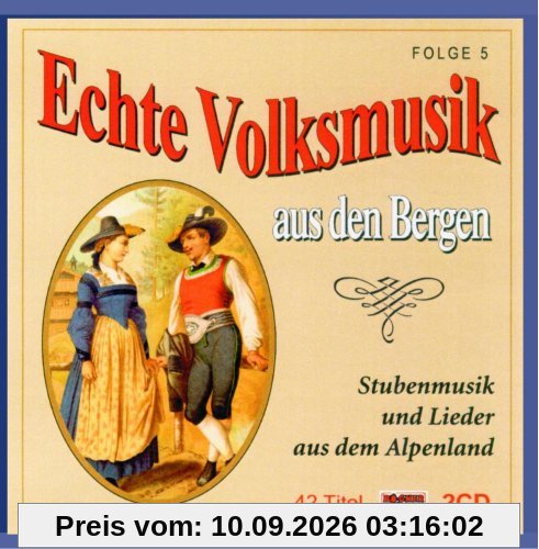 Echte Volksmuik aus den Bergen - Folge 5 - CD1