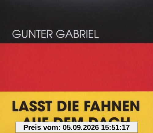 Lasst Die Fahnen Auf Dem Dach