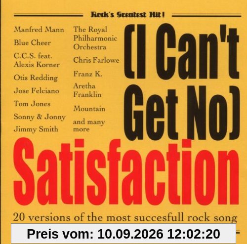 Satisfaction - 20 Versions of the most succesfull rock song