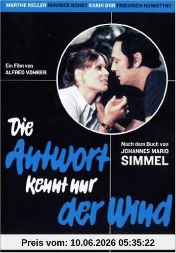 J.M. Simmel: Die Antwort kennt nur der Wind