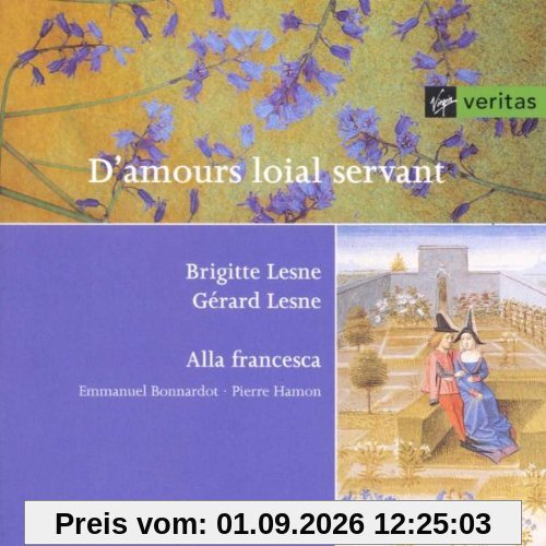 D' amours Loial Servant