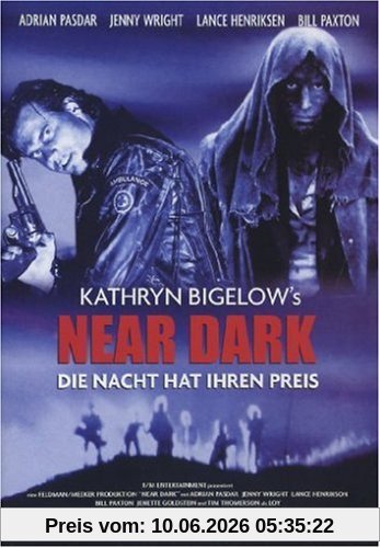 Near Dark - Die Nacht hat ihren Preis