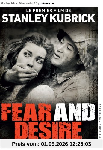 Fear and Desire
