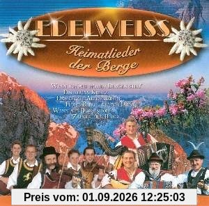 Edelweiß-Heimatlieder der Be