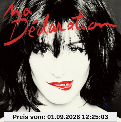 Ma Declaration (Edition Limitee Digipack)