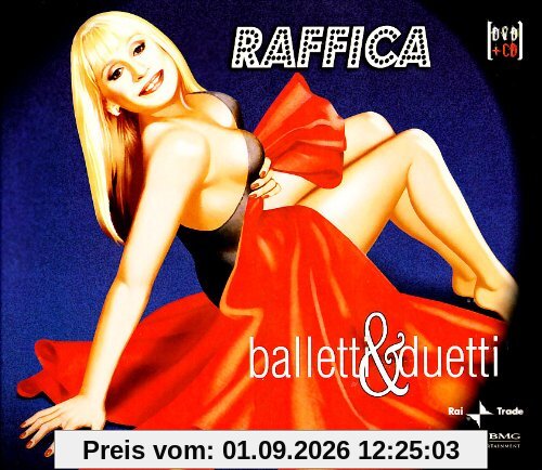 Raffica-Balletti & Duetti