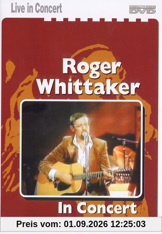 Roger Whittaker - In Concert