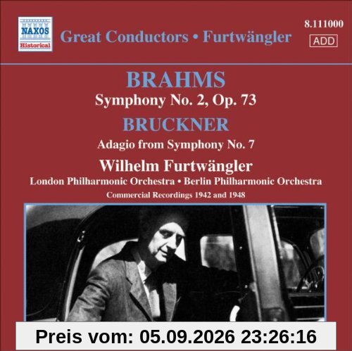 Brahms: Sinfonie Nr. 2 / Bruckner: Adagio von Sinfonie Nr. 7