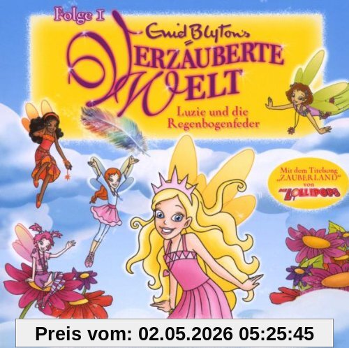 Verzauberte Welt Folge 1-Luzie U.Regenbogenfelder