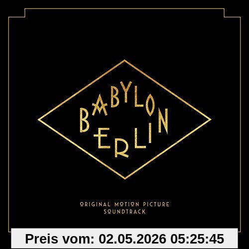 Babylon Berlin (Music from the Orig.TV Series)