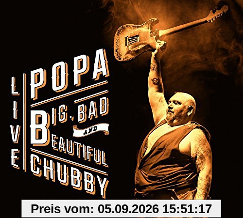 Big,Bad and Beautiful Live