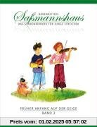Früher Anfang auf der Geige 3, Frühes Duospiel: Die Violinschule für Kinder ab 4 Jahre. 14 Kapitel. Mit zahlreichen Tänz