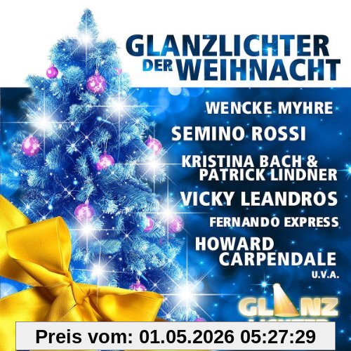 Glanzlichter der Weihnacht-Schlager