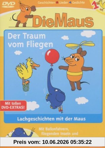 Die Maus 1 - Der Traum vom Fliegen