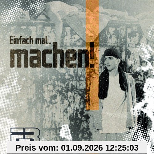 Einfach mal... machen! (exklusiv bei Amazon.de)