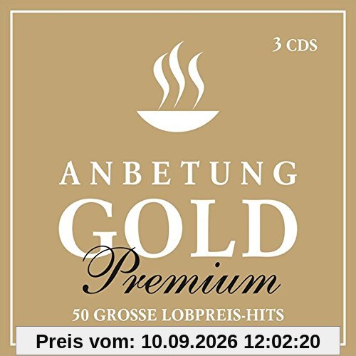 3-CD-Box Anbetung Gold Premium: 50 große Lobpreis-Hits