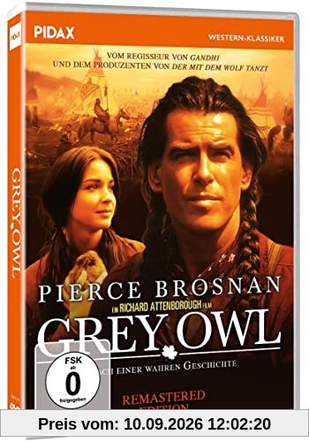 Grey Owl (Remastered Edition) / Bewegender Western mit Pierce Brosnan über das Leben eines englischen Trappers nach einer wahren Geschichte (Pidax Western-Klassiker)
