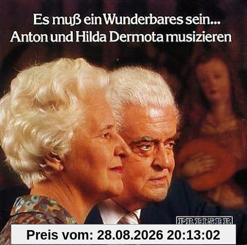 Es muß ein Wunderbares sein