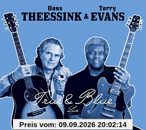 Hans Theessink & Terry Evans True & Blue
