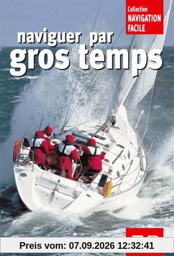 Naviguer par gros temps